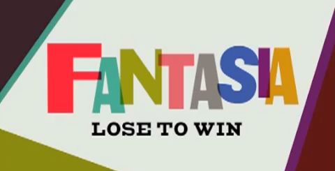 Fantasia Lose To Win