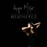 Angie Miller - Weathered 02