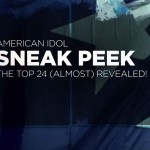 Sneak Peek listen to American Idol Top 24